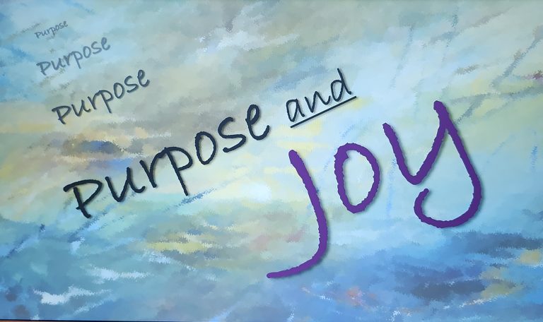 Read more about the article Live With Purpose And Joy!